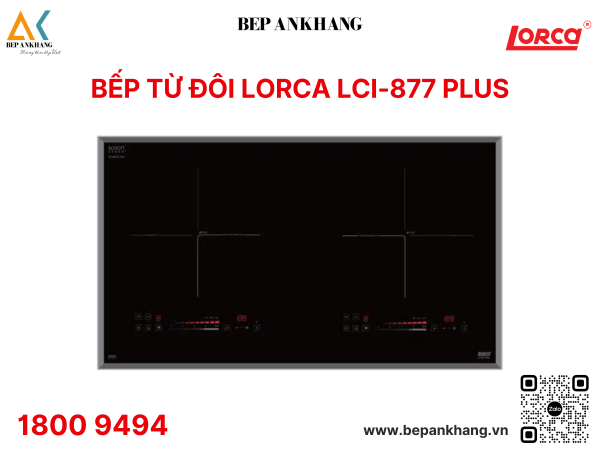 Bếp từ đôi Lorca LCI 877 PLUS